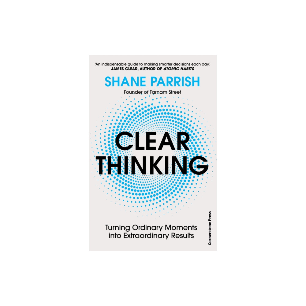 Clear Thinking (inbunden, english) Cornerstone