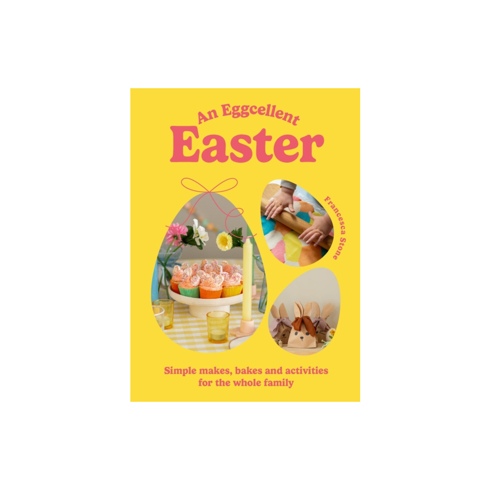 An Eggcellent Easter (inbunden, english) Ebury Publishing