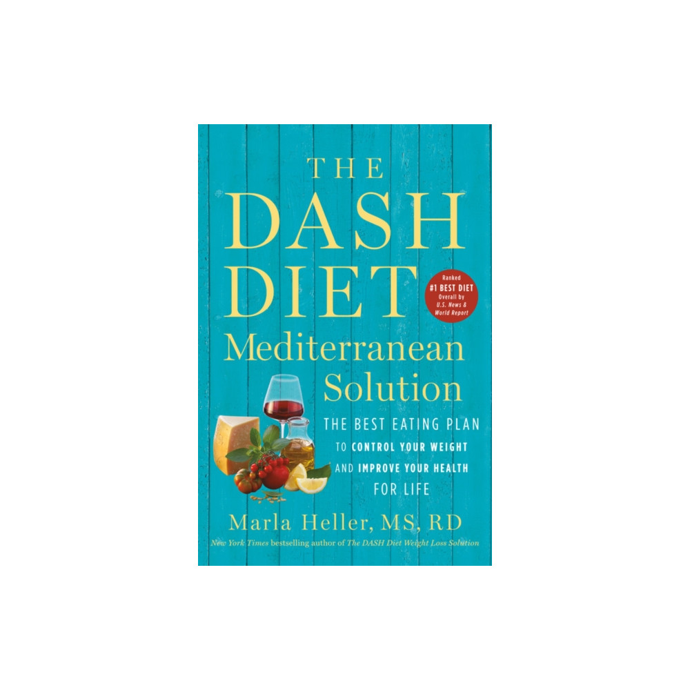The DASH Diet Mediterranean Solution (häftad, english) Little, Brown & Company