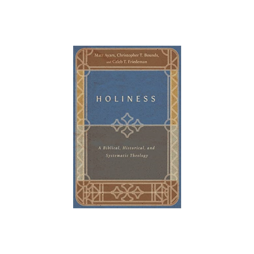Holiness – A Biblical, Historical, and Systematic Theology (häftad, english) IVP Academic