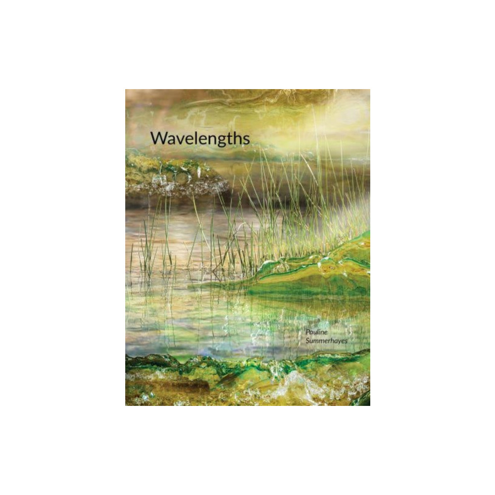 Wavelengths (häftad, english) Austin Macauley Publishers