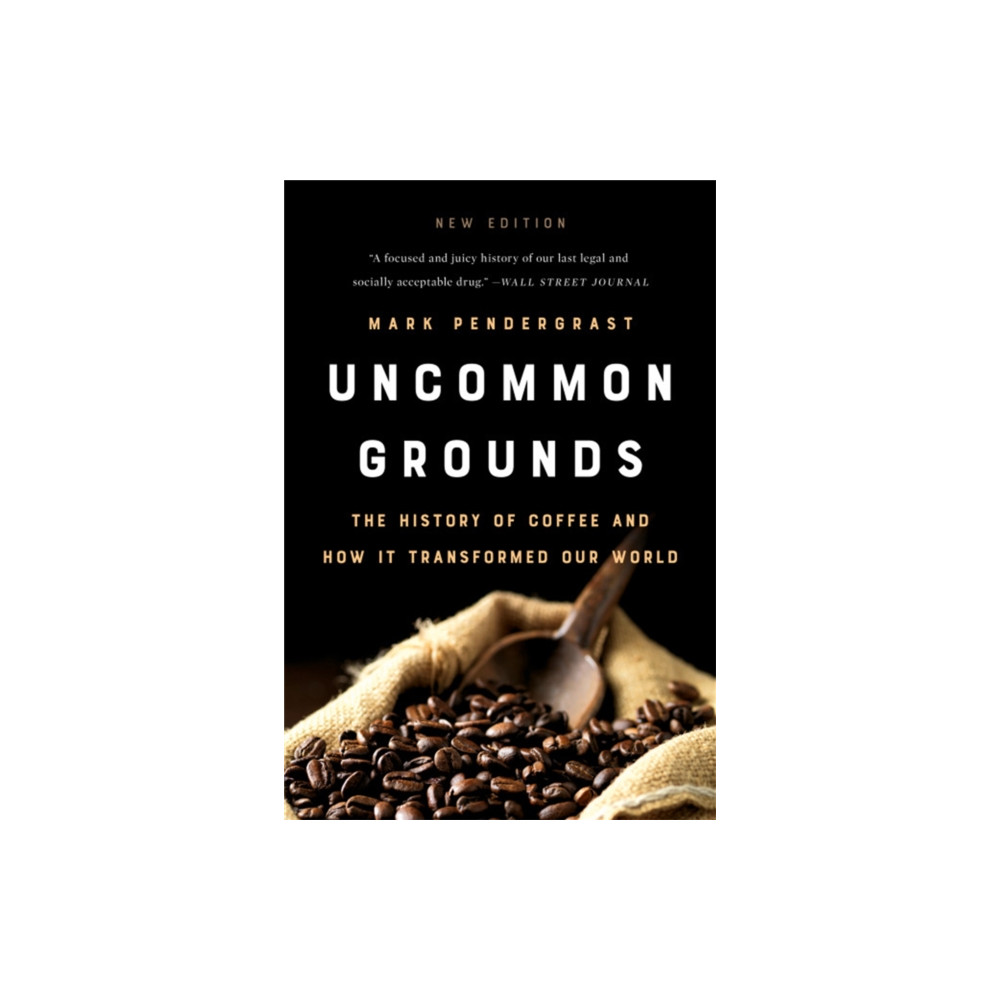 Uncommon Grounds (New edition) (häftad, eng)