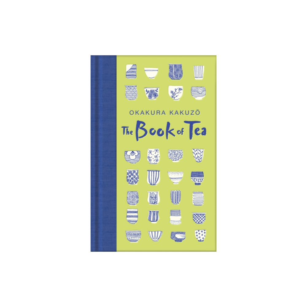 The Book of Tea (inbunden, english) Pan Macmillan