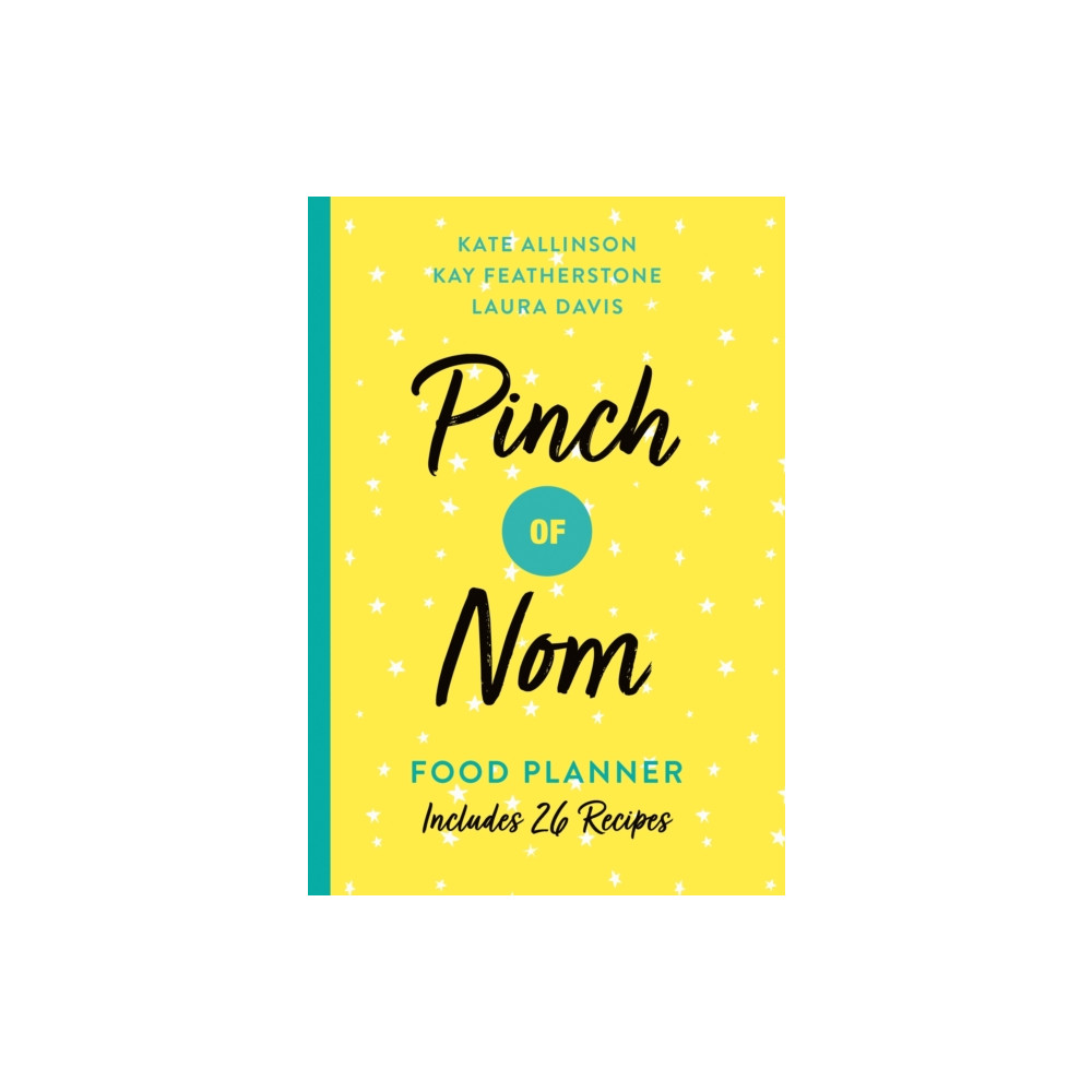 Pinch of Nom Food Planner (häftad, eng)