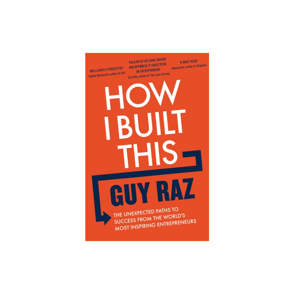 How I Built This (häftad, english) Pan Macmillan