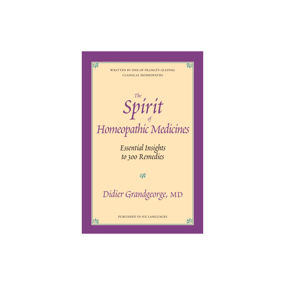 The Spirit of Homeopathic Medicines (häftad, eng)
