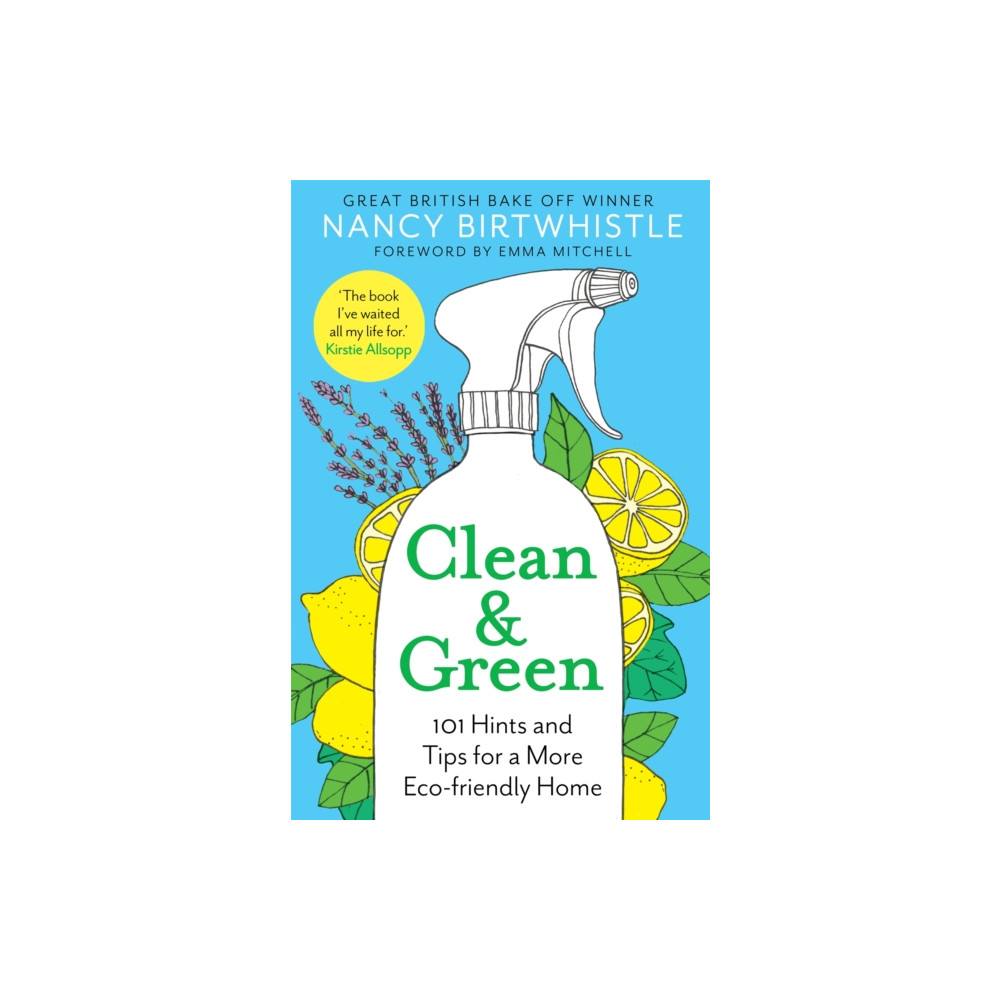 Clean & Green (inbunden, english) Pan Macmillan