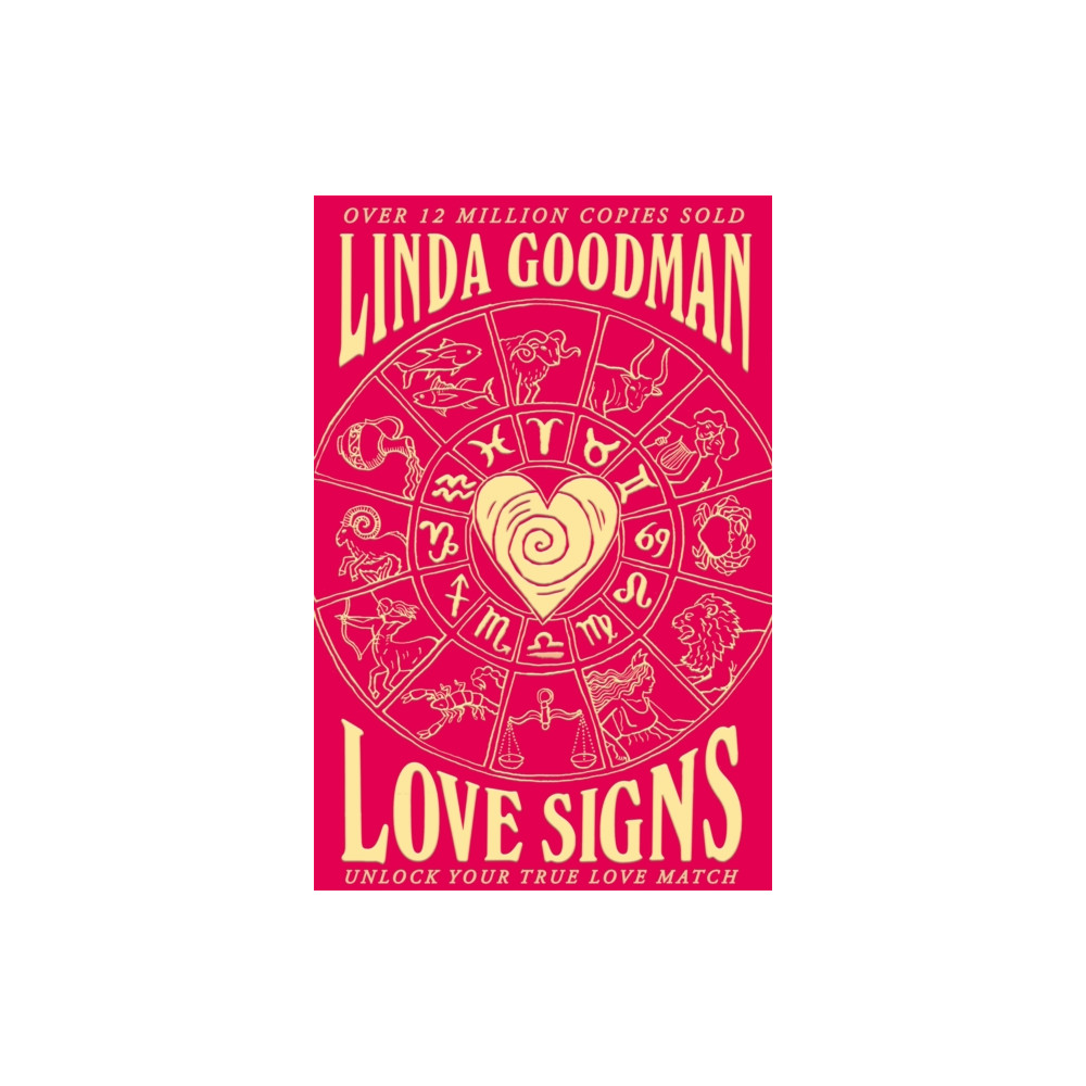 Linda Goodman's Love Signs (häftad, english) Pan Macmillan