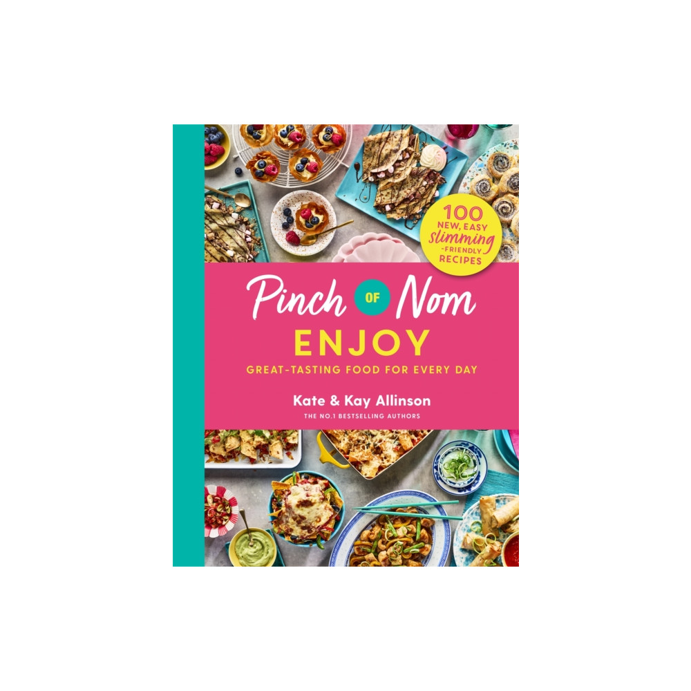 Pinch of Nom Enjoy (inbunden, english) Pan Macmillan