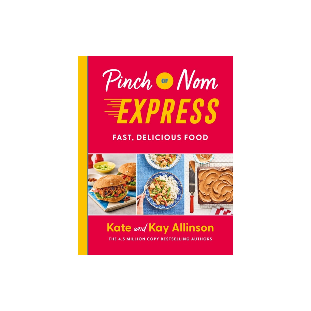 Pinch of Nom Express (inbunden, english) Pan Macmillan