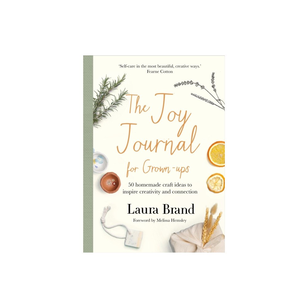 The Joy Journal For Grown-ups (inbunden, english) Pan Macmillan