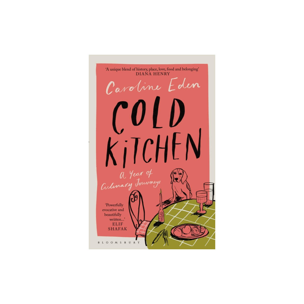 Cold Kitchen (inbunden, english) Bloomsbury Publishing PLC
