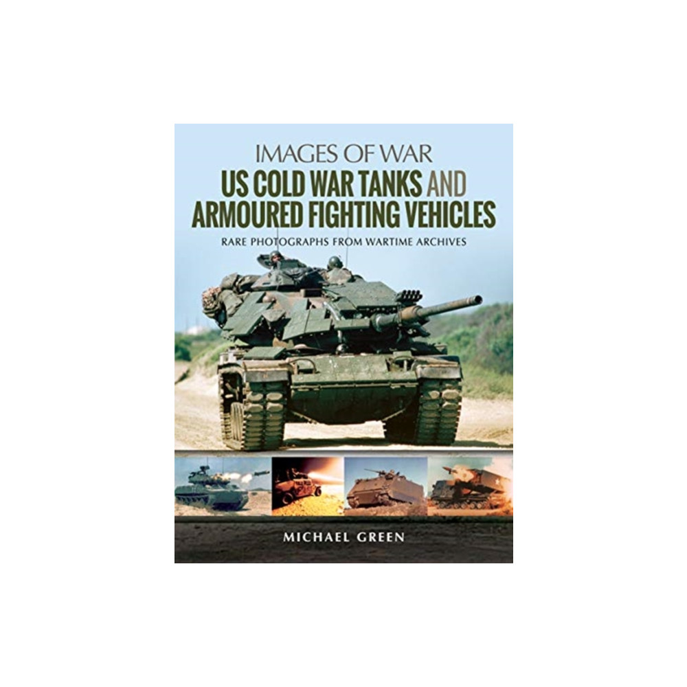 US Cold War Tanks and Armoured Fighting Vehicles (häftad, eng)