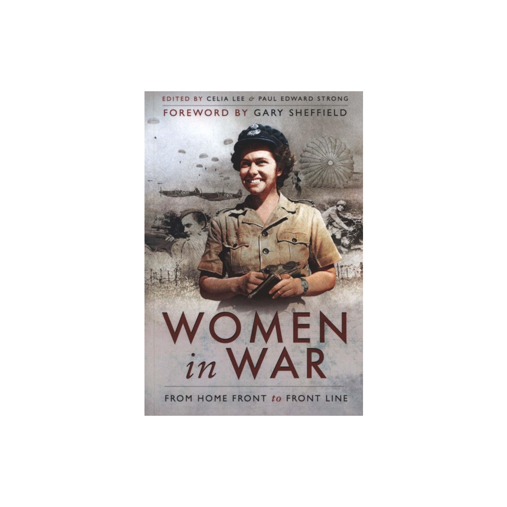 Women in War (häftad, english) Pen & Sword Books Ltd
