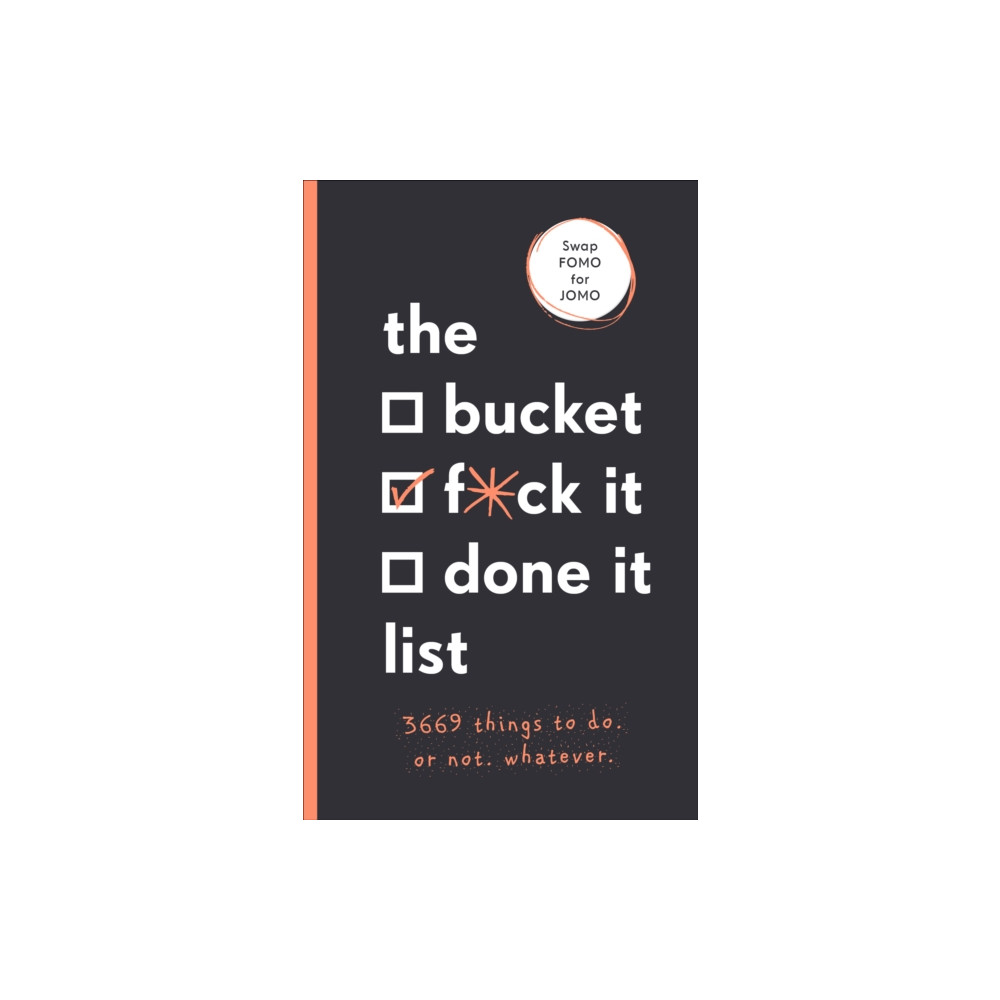 The Bucket, F*ck it, Done it List (häftad, english) Ebury Publishing