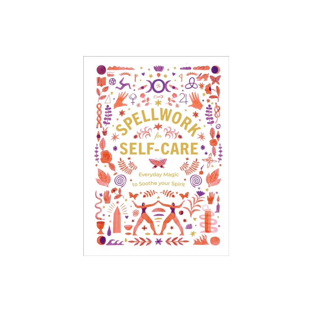 Spellwork for Self-Care (inbunden, english) Ebury Publishing