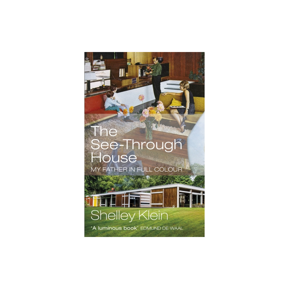 The See-Through House (häftad, eng)