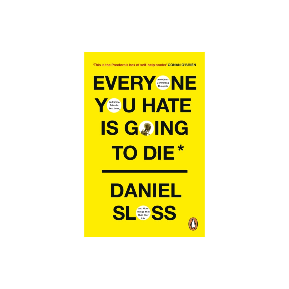 Everyone You Hate is Going to Die (häftad, eng)