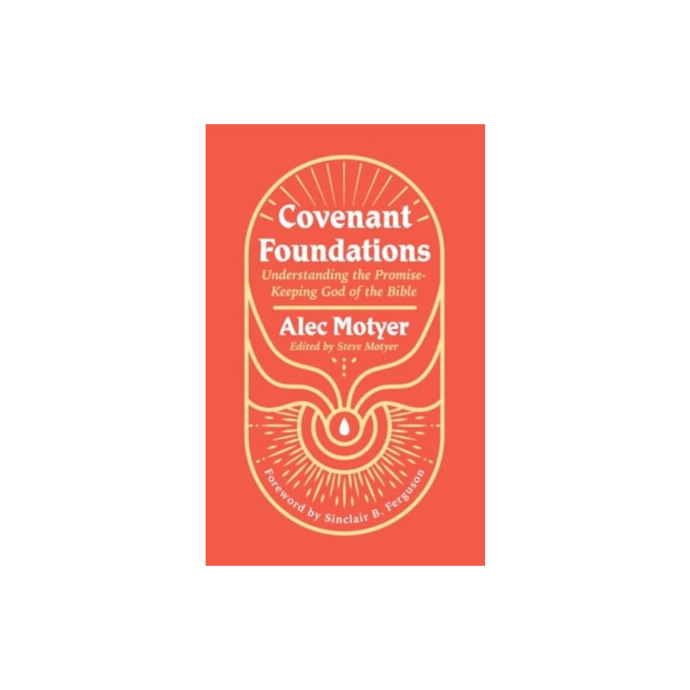 Covenant Foundations (häftad, english) Christian Focus Publications Ltd