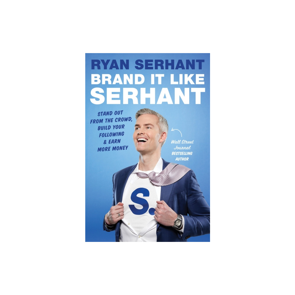 Brand it Like Serhant (häftad, english) John Murray Press