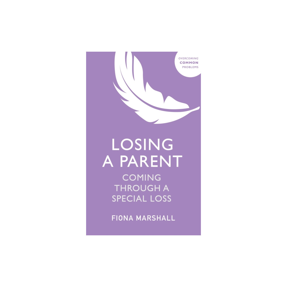 Losing a Parent (häftad, english) John Murray Press