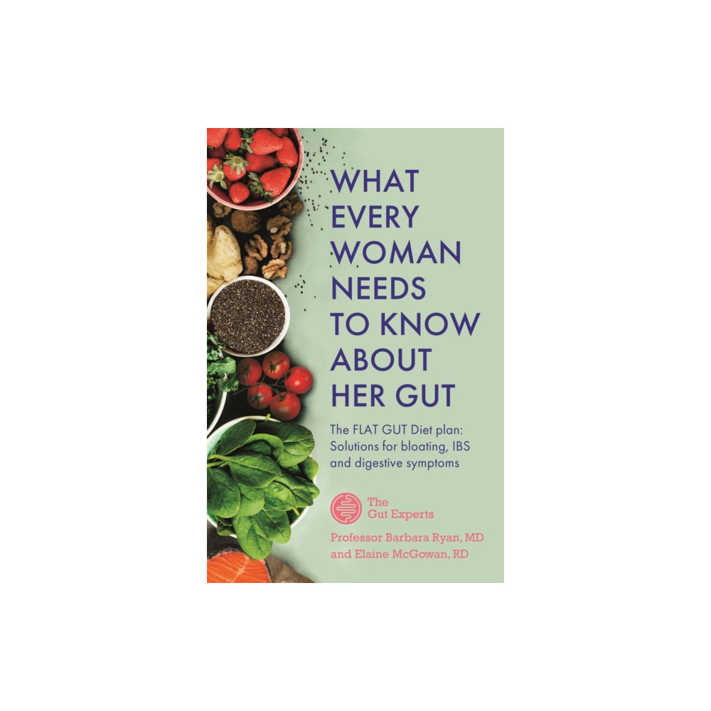 What Every Woman Needs to Know About Her Gut (häftad, english) John Murray Press
