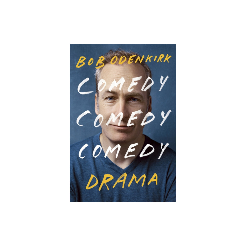 Comedy, Comedy, Comedy, Drama (inbunden, english) Hodder & Stoughton