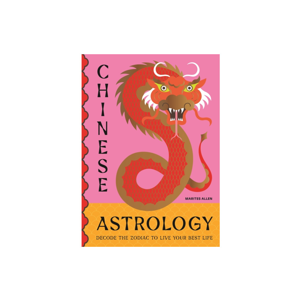 Chinese Astrology (inbunden, english) Quercus Publishing