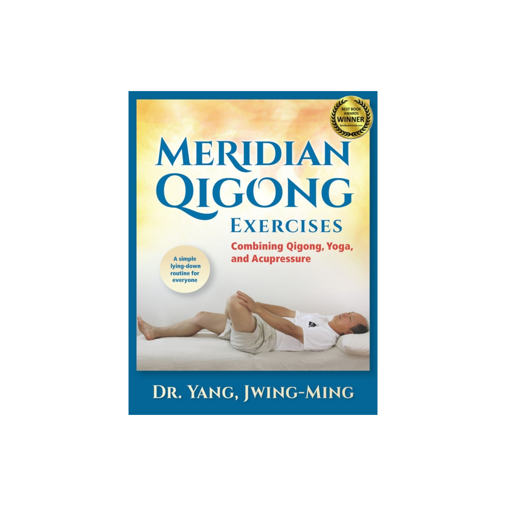 Meridian Qigong Exercises (häftad, english) YMAA Publication Center