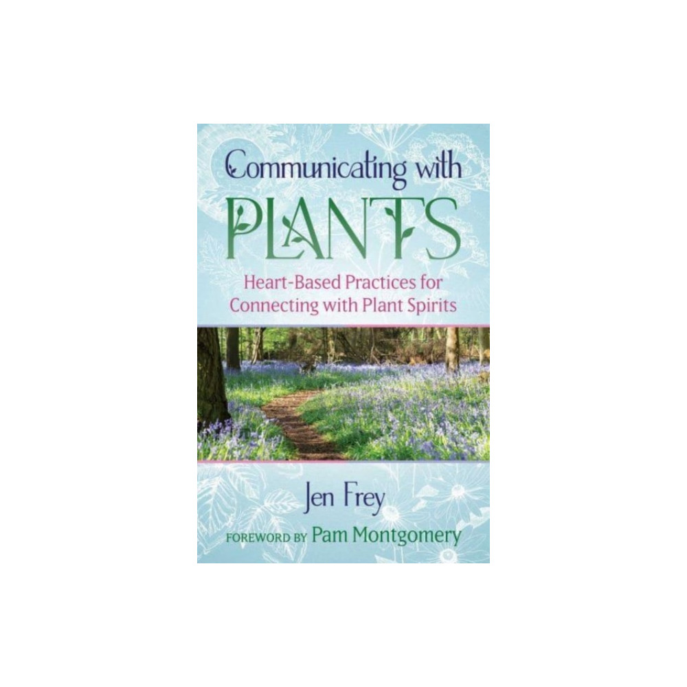 Communicating with Plants (häftad, english) Inner Traditions Bear and Company