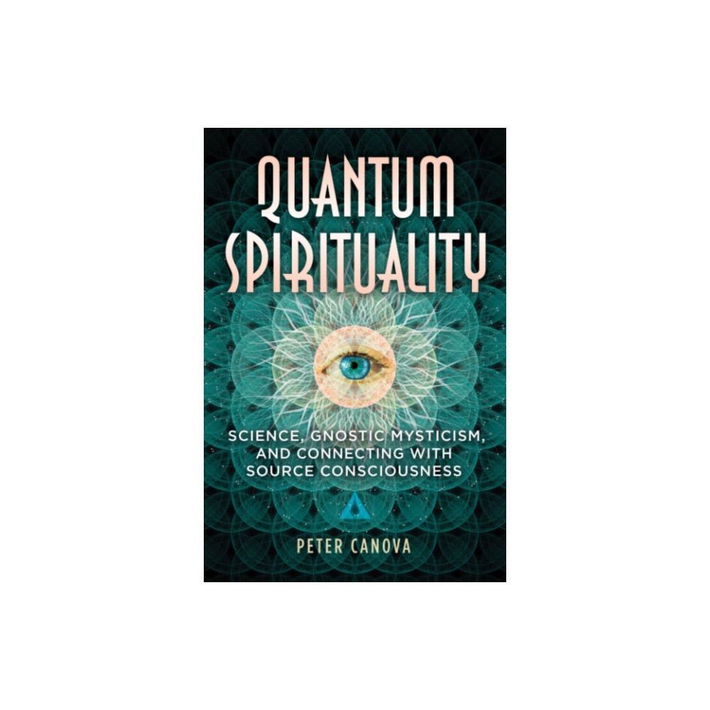 Quantum Spirituality (häftad, english) Inner Traditions Bear and Company