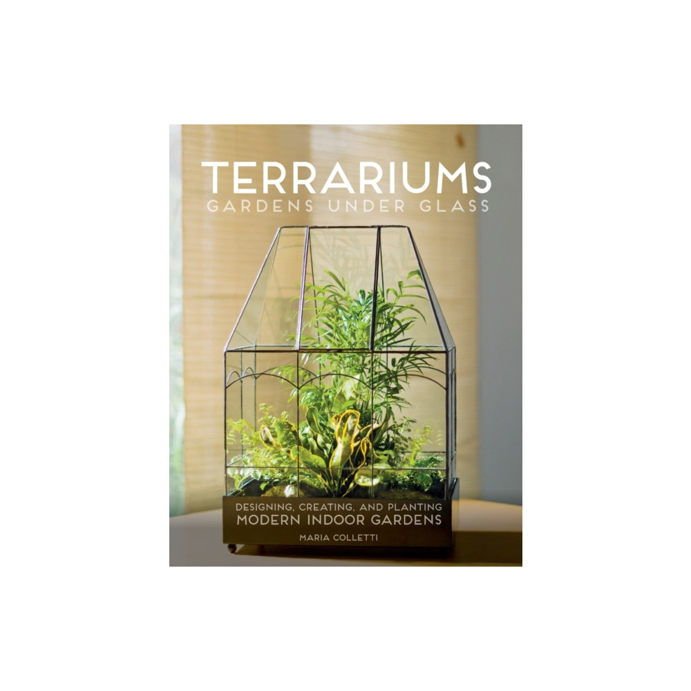 Terrariums - Gardens Under Glass (häftad, english) Quarto Publishing Group USA Inc