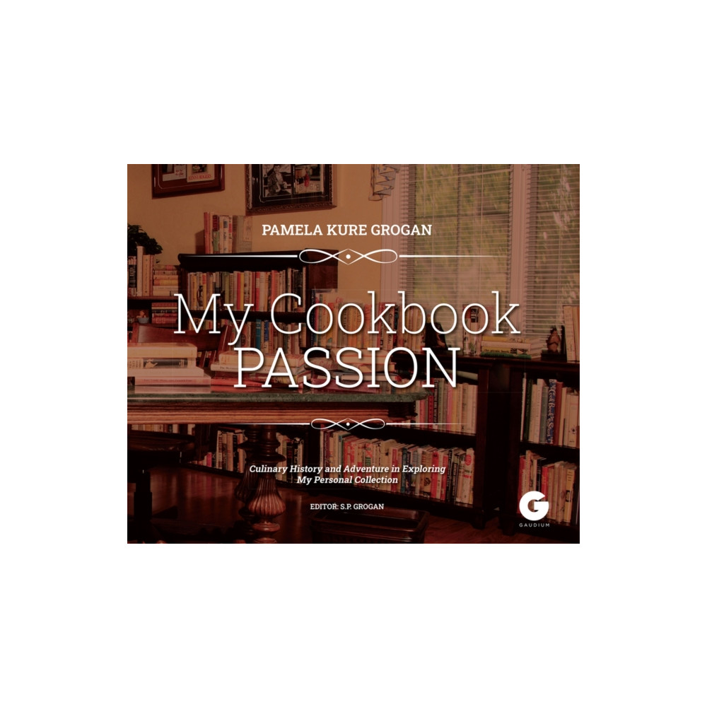 My Cookbook Passion (inbunden, english) Histria LLC