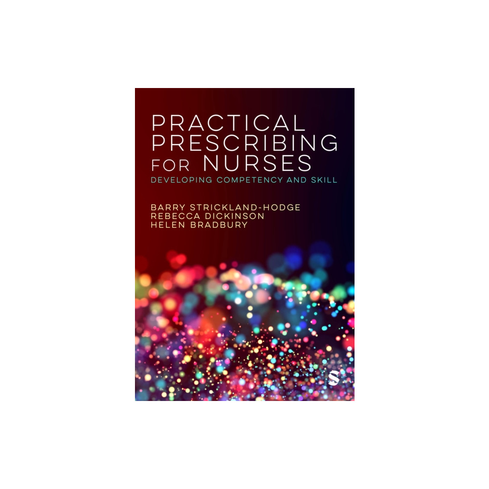 Practical Prescribing for Nurses (häftad, english) Sage Publications Ltd
