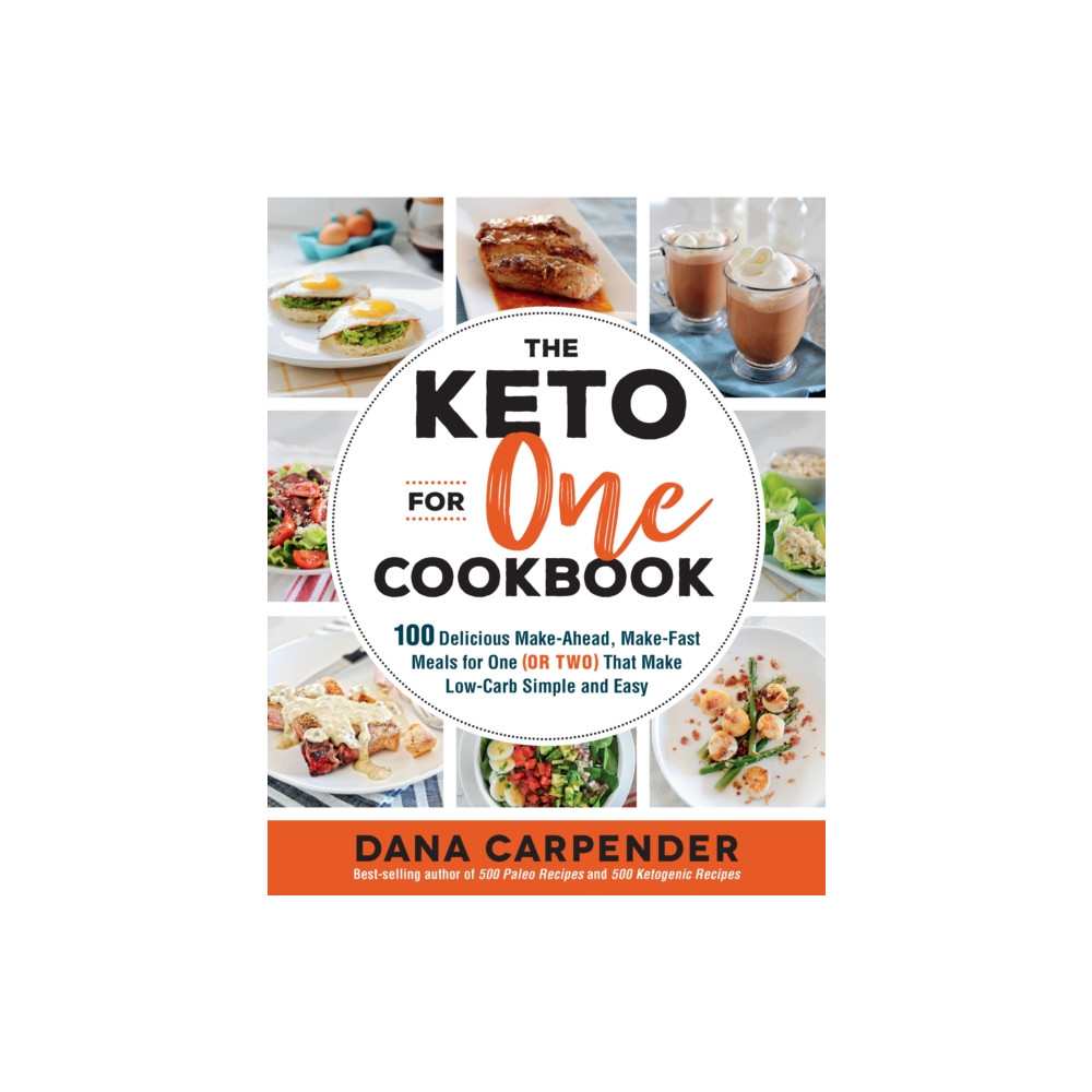 The Keto For One Cookbook (häftad, english) Quarto Publishing Group USA Inc