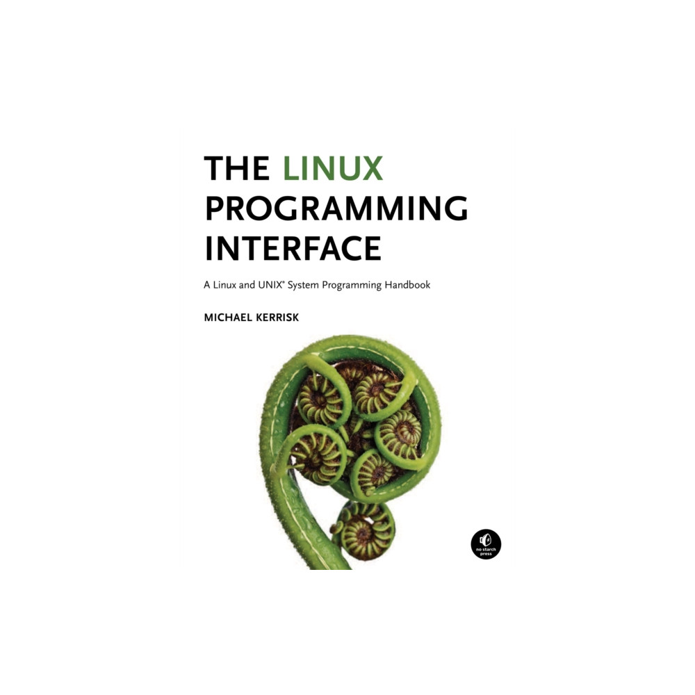 The Linux Programming Interface (inbunden, eng)