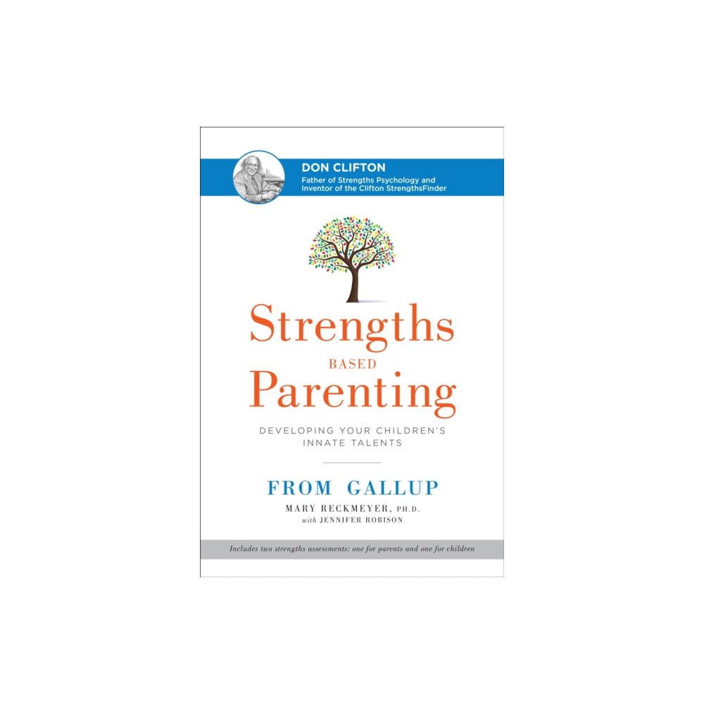 Strengths Based Parenting (inbunden, english) Gallup Press