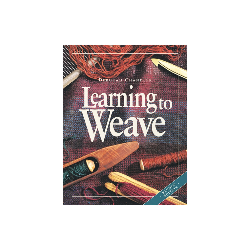 Learning to Weave (häftad, eng)