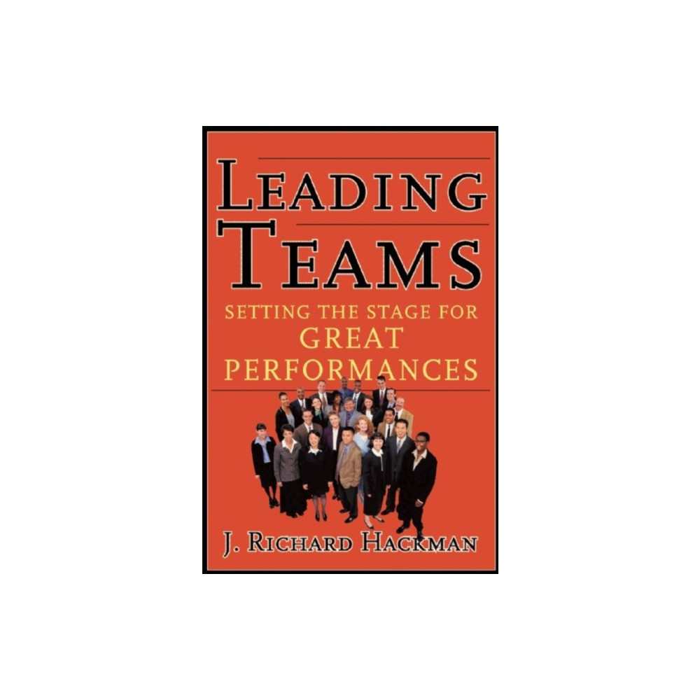Leading Teams (inbunden, english) Harvard Business Review Press