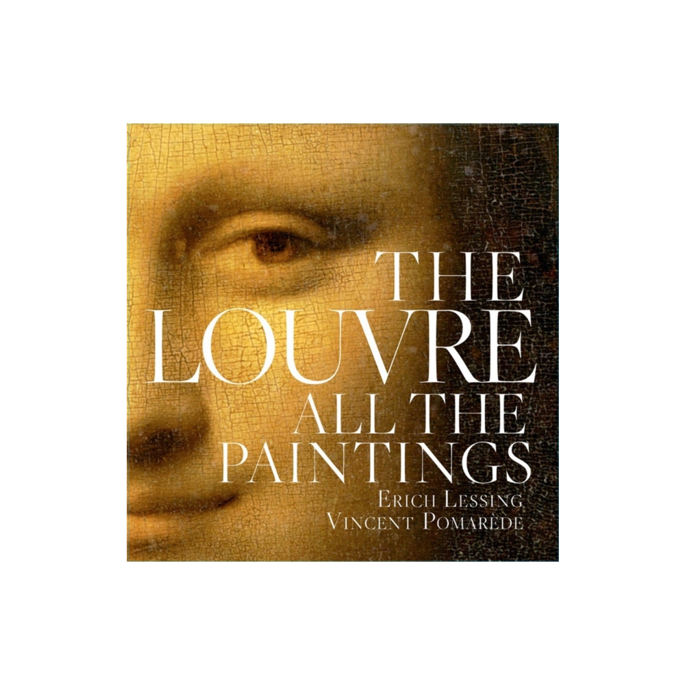 The Louvre: All The Paintings (inbunden, eng)