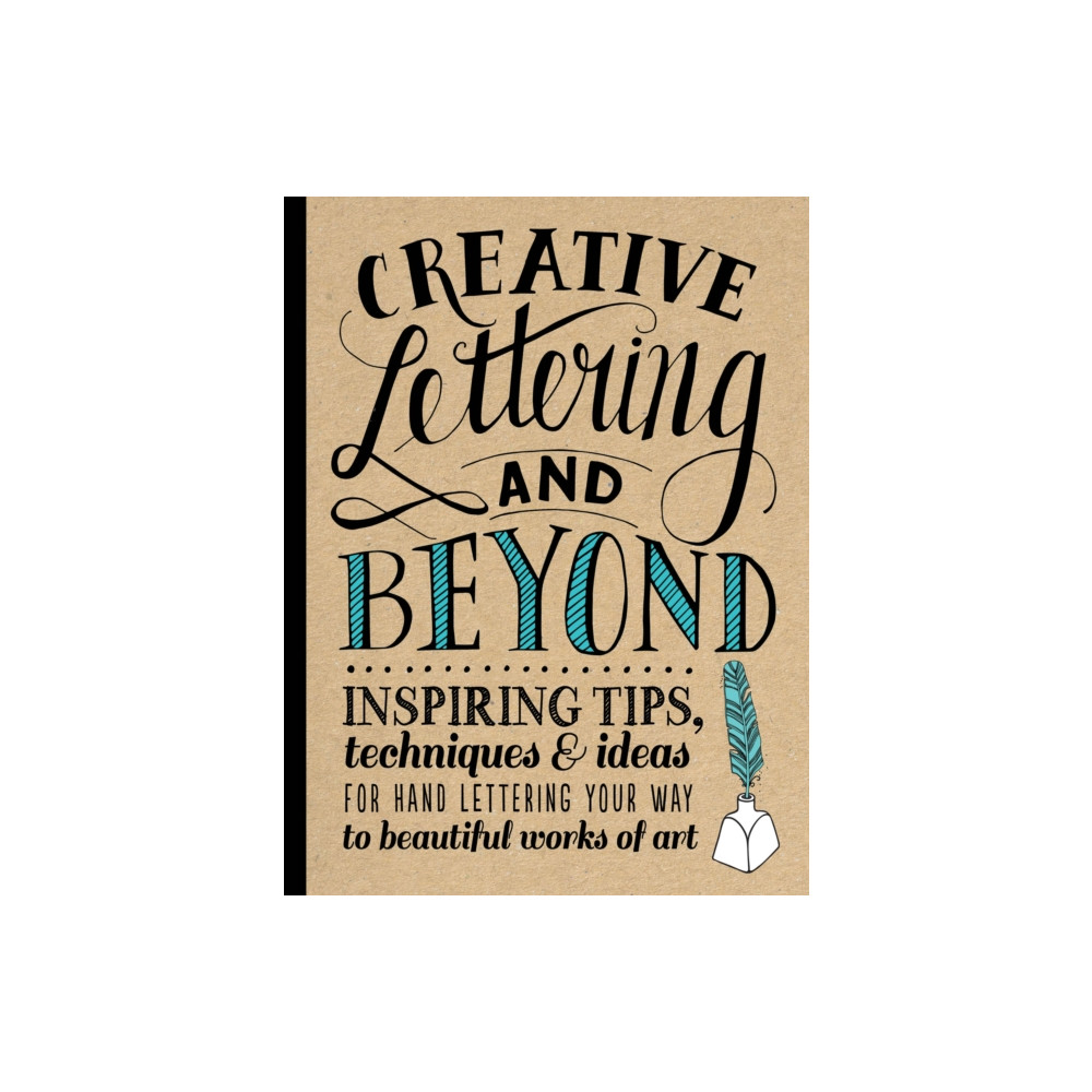 Creative Lettering and Beyond (Creative and Beyond) (häftad, english) Quarto Publishing Group USA Inc