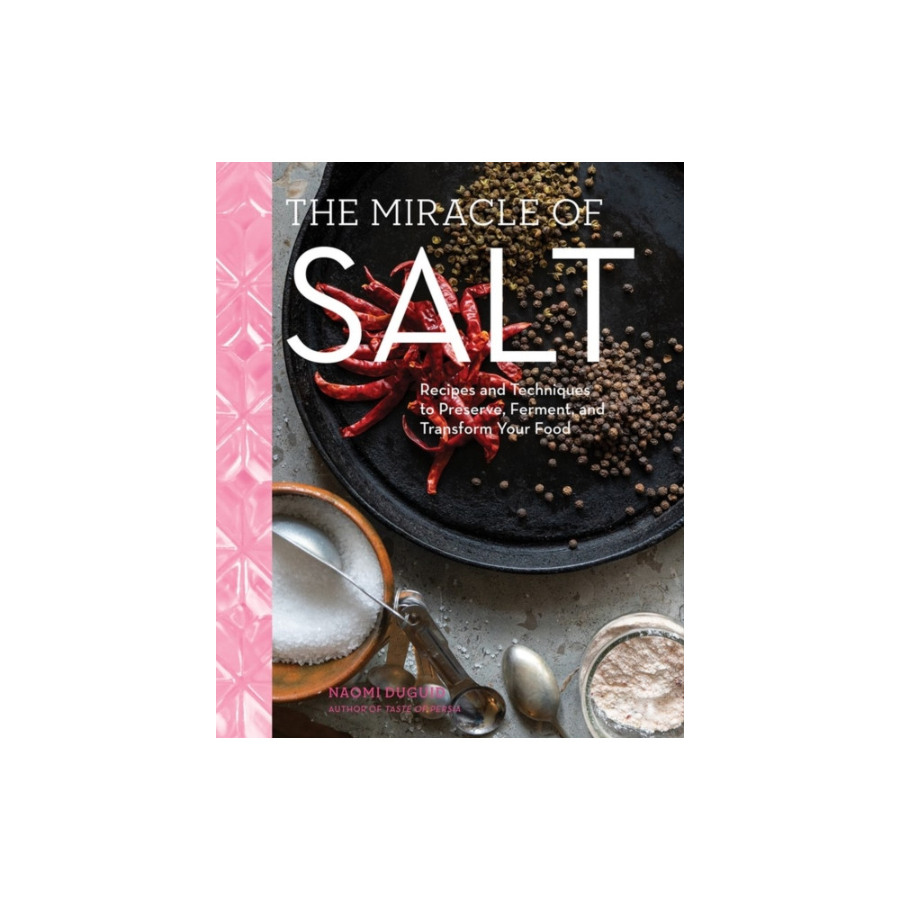 Miracle of Salt (inbunden, english) Artisan