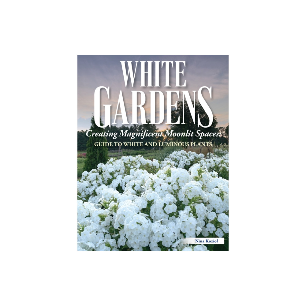 White Gardens (häftad, english) Creative Homeowner Press,U.S.
