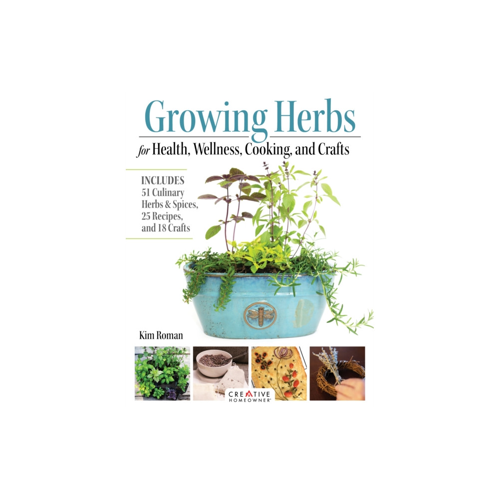 Growing Herbs for Health, Wellness, Cooking, and Crafts (häftad, eng)