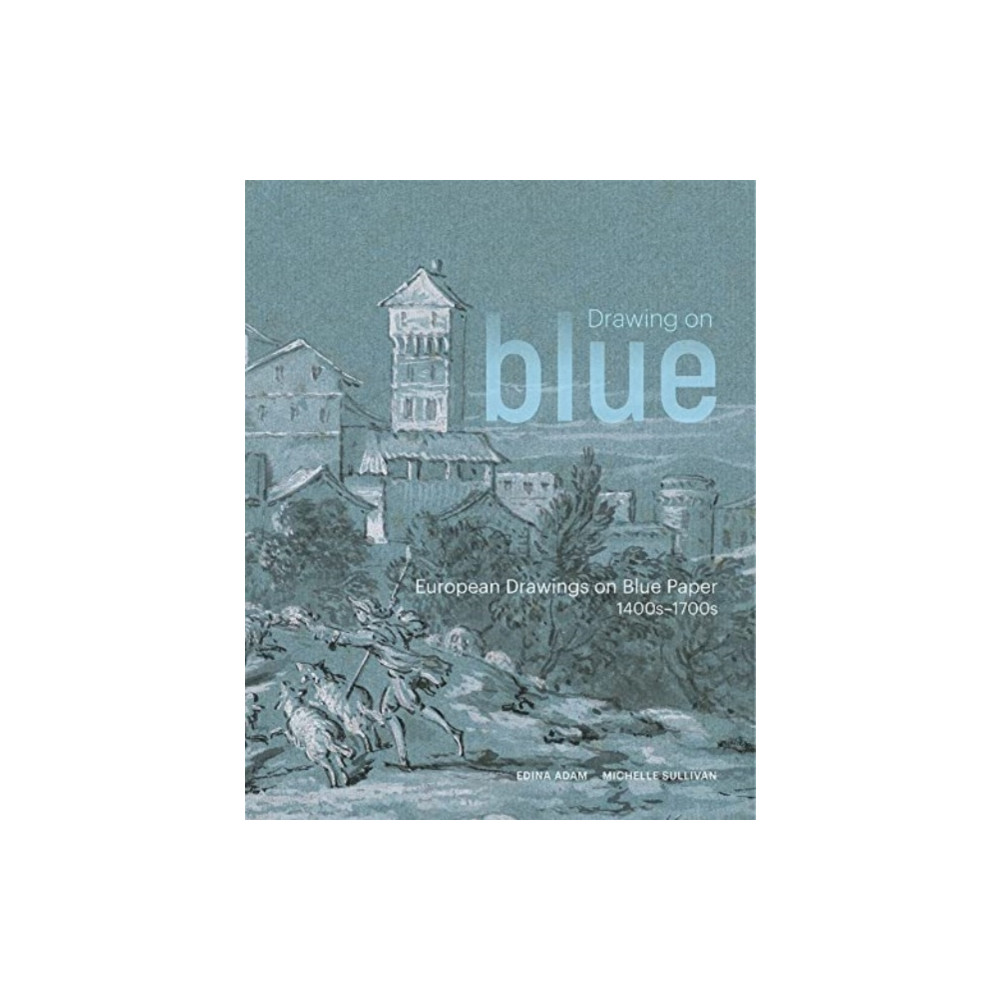 Drawing on Blue (häftad, english) Getty Trust Publications