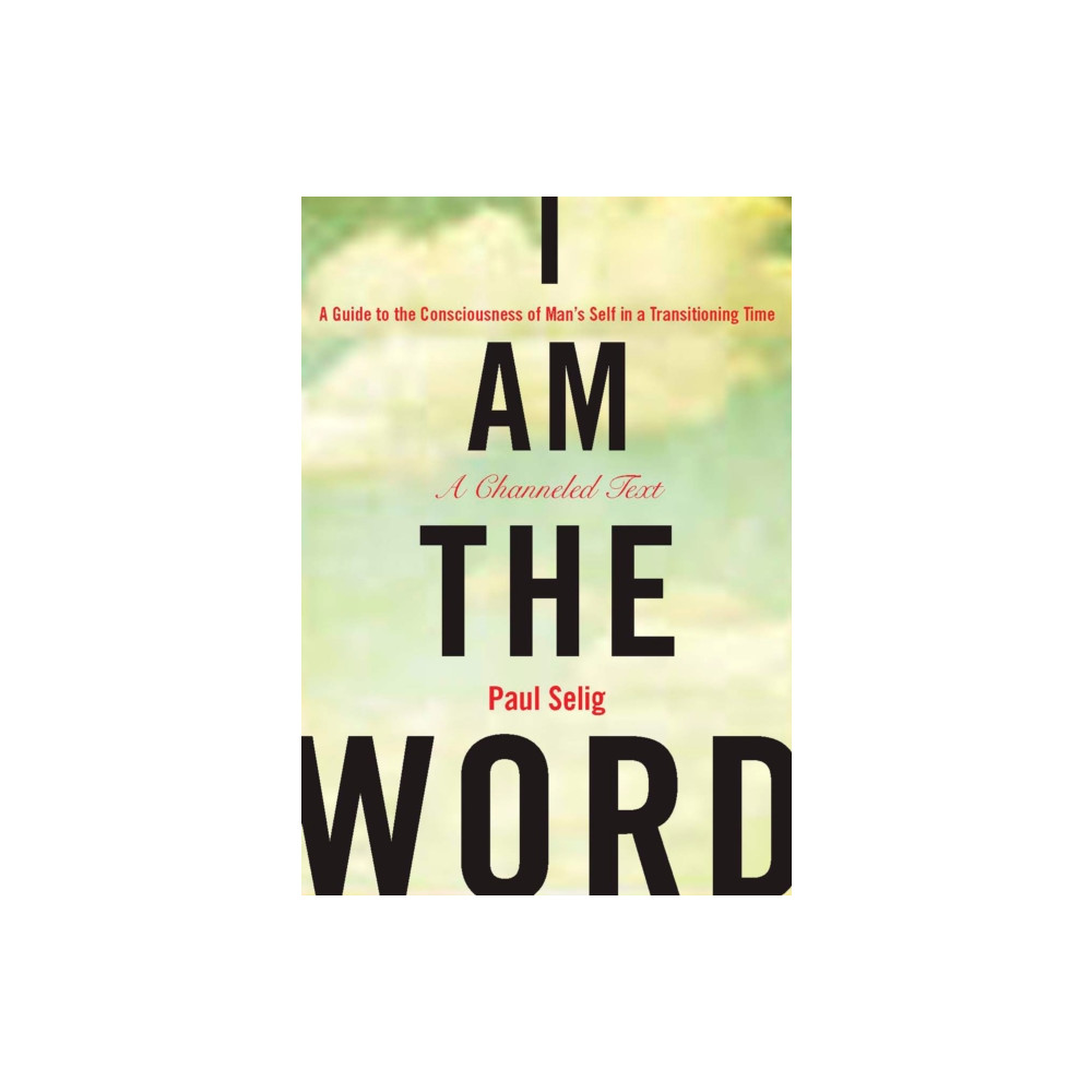 I Am the Word (häftad, eng)