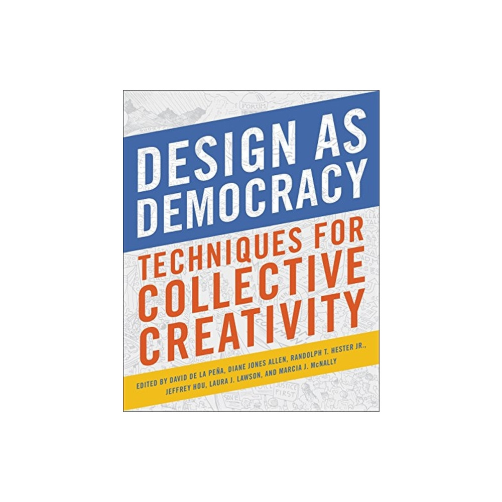 Design as Democracy (häftad, english) ISLAND PRESS