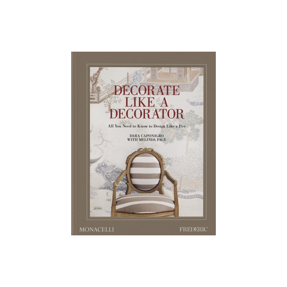 Decorate Like a Decorator (inbunden, english) Monacelli Press