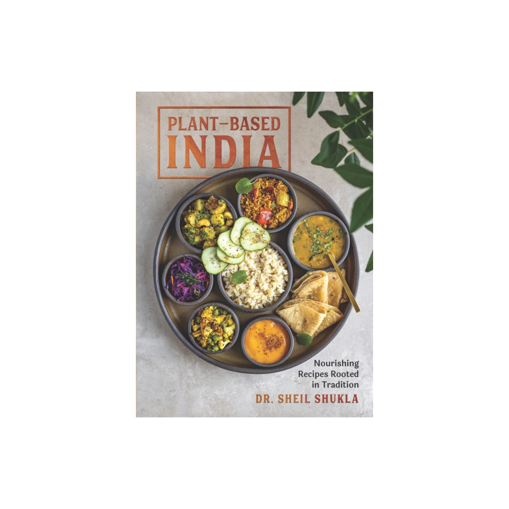 Plant-Based India (inbunden, english) The  Experiment LLC