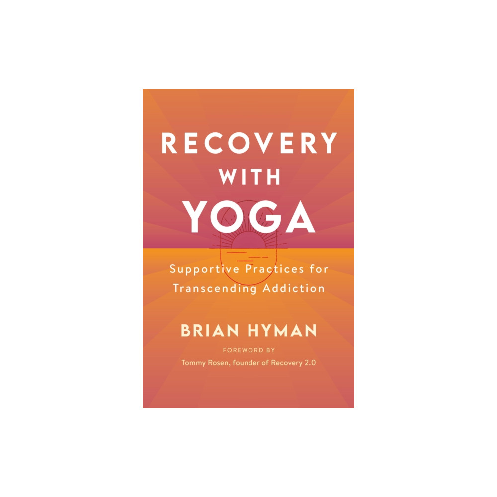Recovery with Yoga (häftad, english) Shambhala Publications Inc